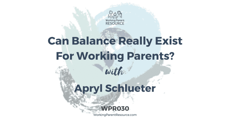 Can balance really exist for working parents